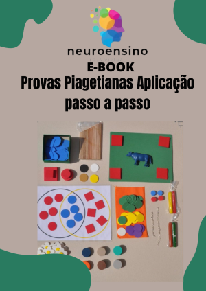 Provas Piagetianas Aplicação passo a passo