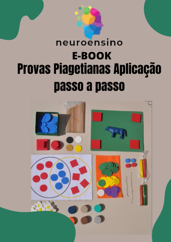 Provas Piagetianas Aplicação passo a passo