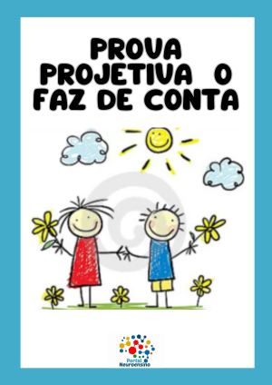 Prova projetiva "O faz de Conta"