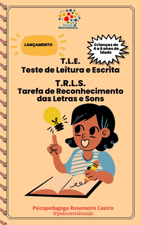 Teste de leitura e escrita:TLE- Teste Tarefa de reconhecimento de palavras e letras: TRLS