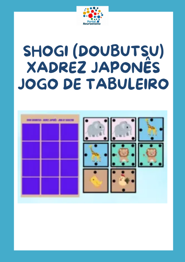 SHOGI (DOUBUTSU) - XADREZ JAPONÊS - JOGO DE TABULEIRO