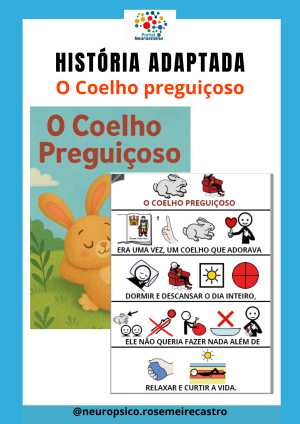 História adaptada: " O coelho preguiçoso"