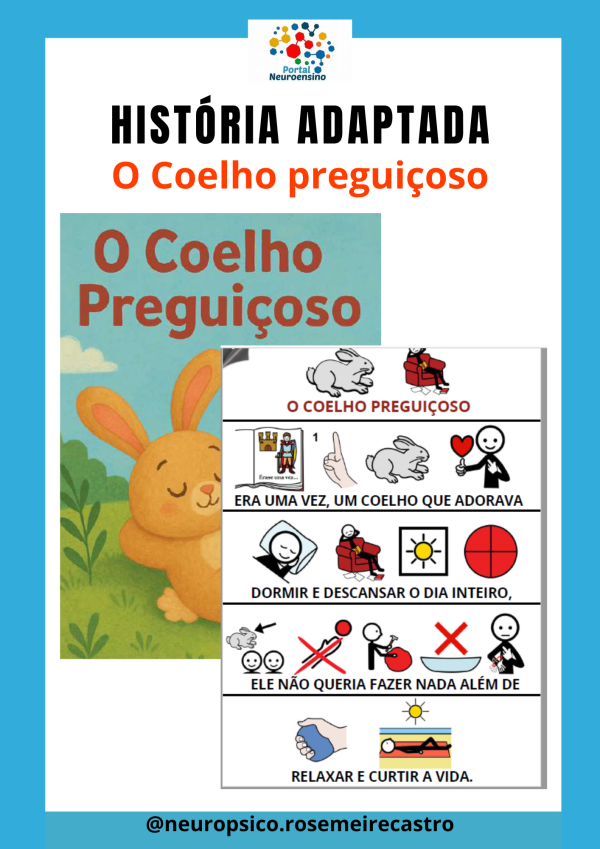 História adaptada: " O coelho preguiçoso"